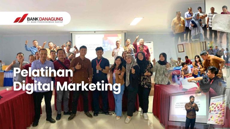 Transformasi Era Digital: BPR Danagung Sukses Gelar Pelatihan Digital Marketing untuk 40 Account Officer